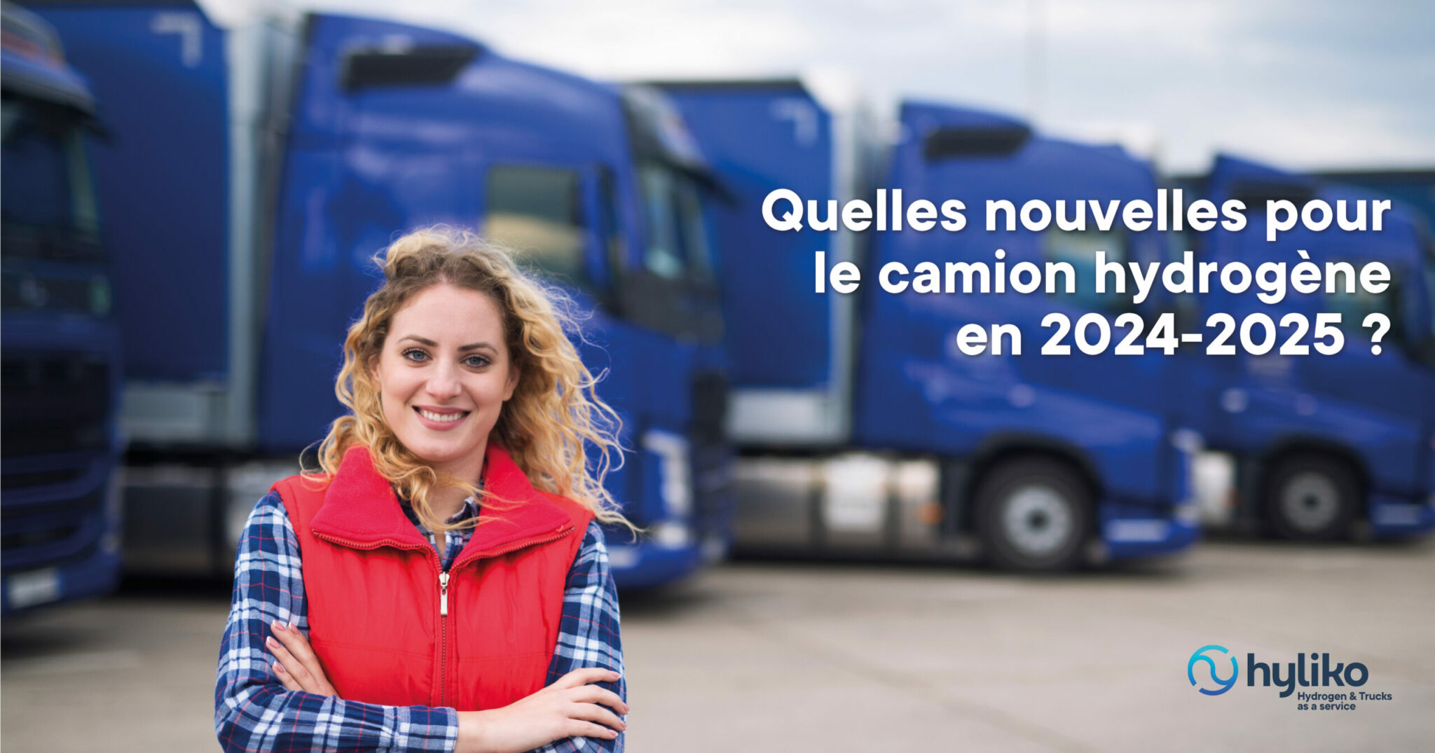 femme devant camions hydrogène